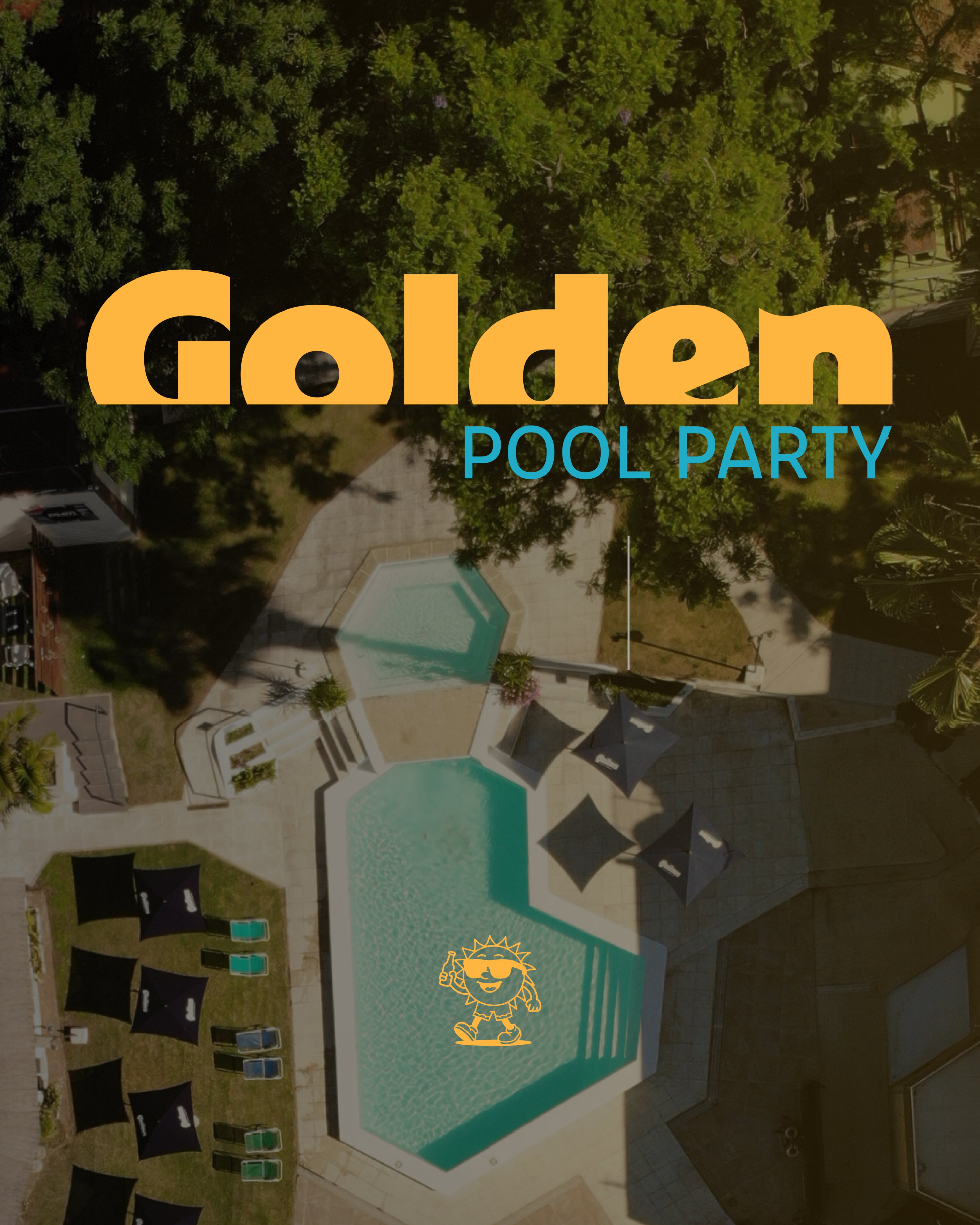 GOLDEN - POOL PARTY